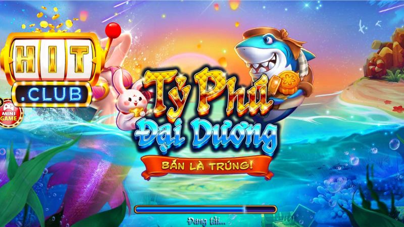 Bắn cá HITCLUB có sức hút riêng